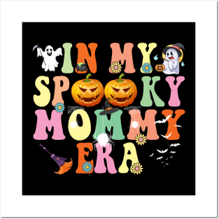 In my Spooky Mommy Era Funny Halloween Posters and Art